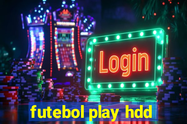 futebol play hdd